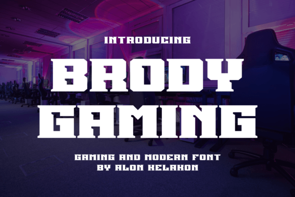 Brody Gaming: The Bold Serif Typeface for Handmade Creators
