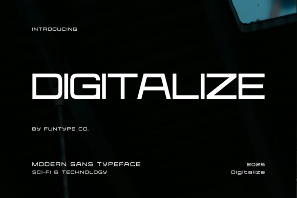 Digitalize: A Futuristic Sans Serif Typeface for Modern Branding