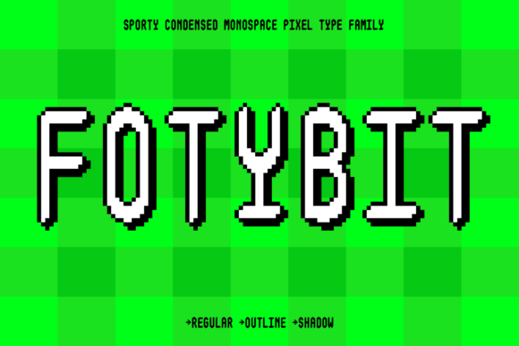 Fotybit Family: The Dynamic Pixel Typeface for High-Impact Campaigns