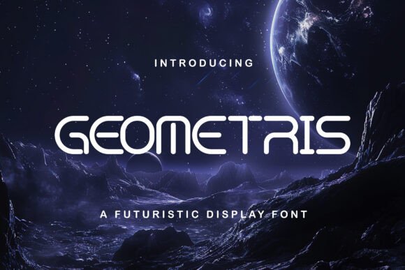 Geometris: The Futuristic Typeface for Modern Brand Identity