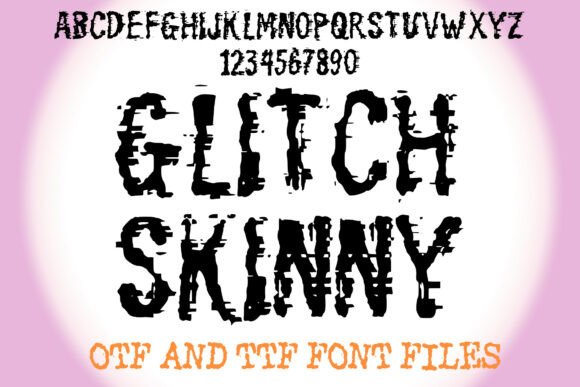 Glitch Skinny: A Chaotic Display Font for Digital Meltdowns
