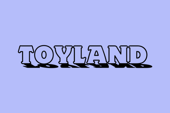 Toyland: A Playful Display Typeface for Bold Branding